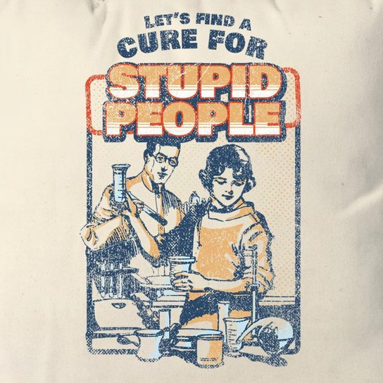 Almofada Cure For Stupid People