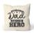 Almofada Dad Hero - Bege