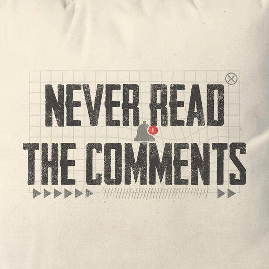 Almofada Never Read The Comments