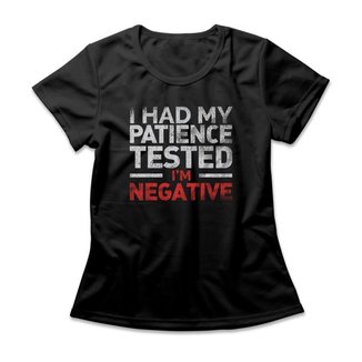 Camiseta Feminina Patience Tested