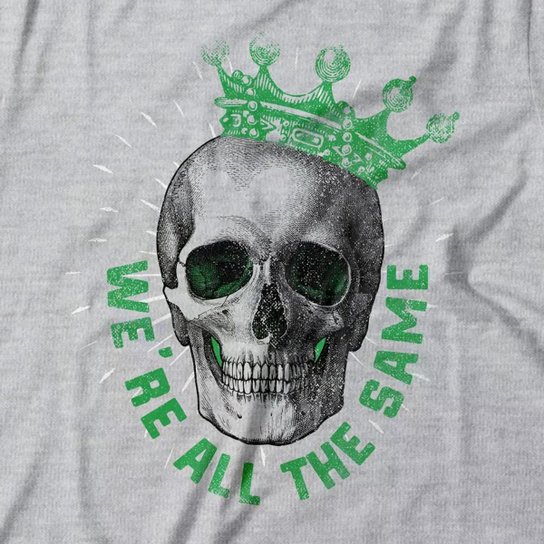 Camiseta Feminina We're All The Same