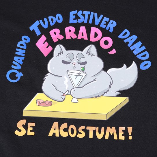 Camiseta Jovem Nerd Frase Desmotivacional