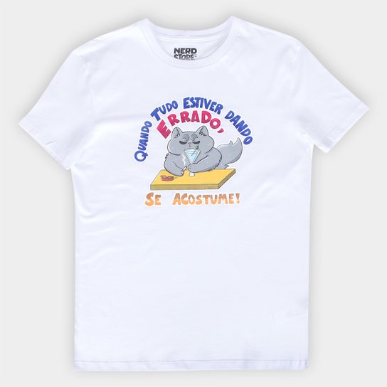 Camiseta Jovem Nerd Frase Desmotivacional