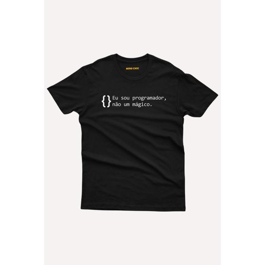 Camiseta Nerd Chic Eu Sou Um Programador, Não Um Mágico