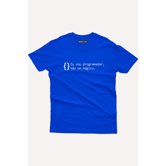 Camiseta Nerd Chic Eu Sou Um Programador, Não Um Mágico