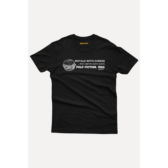 Camiseta Nerd Chic Geek Royale With Cheese Pulp Fiction By