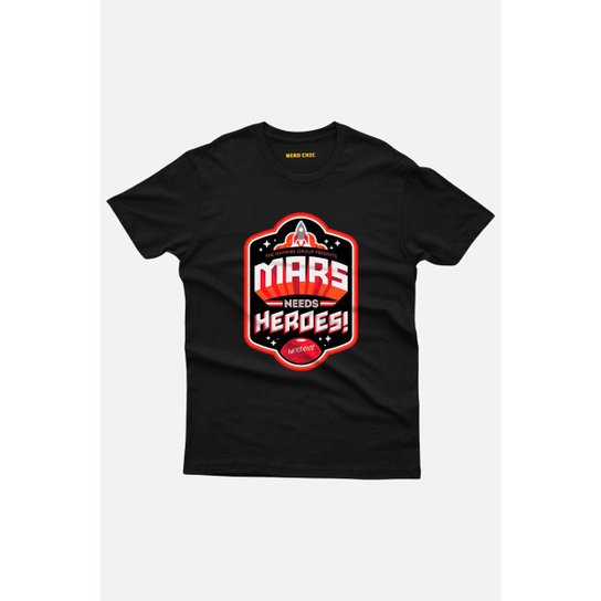 Camiseta Nerd Chic Mars Needs Heroes By Ner Chic Algodão Geek e Nerd