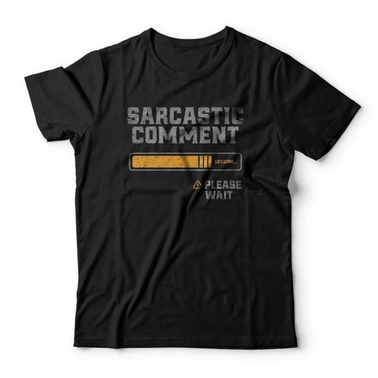 Camiseta Sarcastic Comment
