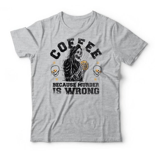 Camiseta Studio Geek Coffee Because Murder Is Wrong Masculino