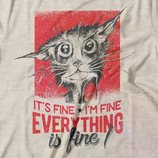 Camiseta Studio Geek Everything Is Fine Feminino