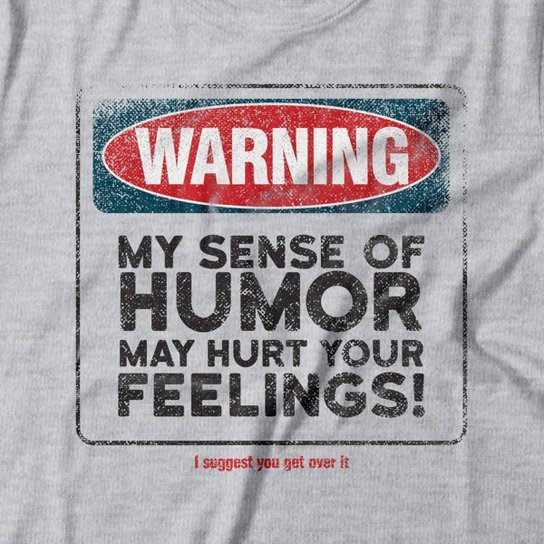 Camiseta Studio Geek Hurt Your Feelings Feminino
