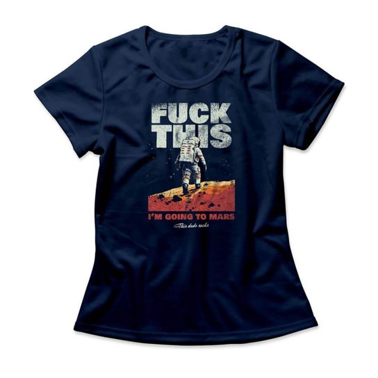 Camiseta Studio Geek I'm Going To Mars Feminino