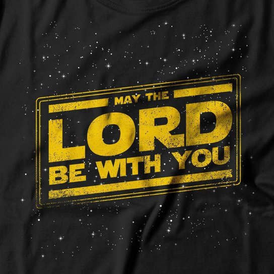 Camiseta Studio Geek May The Lord Be With You Masculino