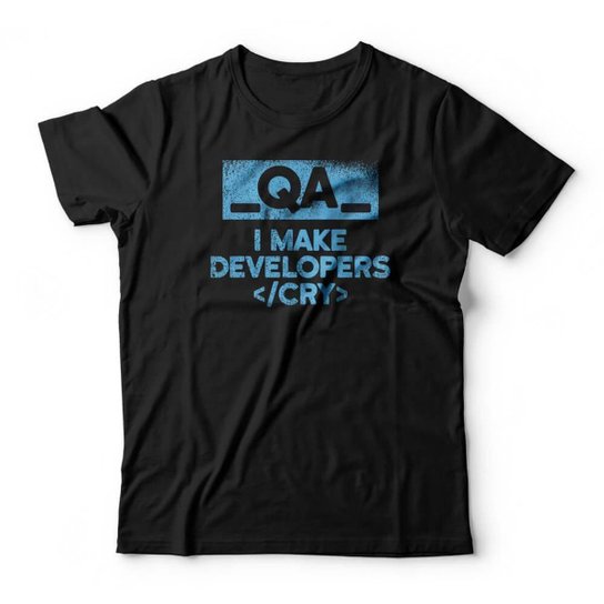 Camiseta Studio Geek QA Tester Make Developers Cry Masculino