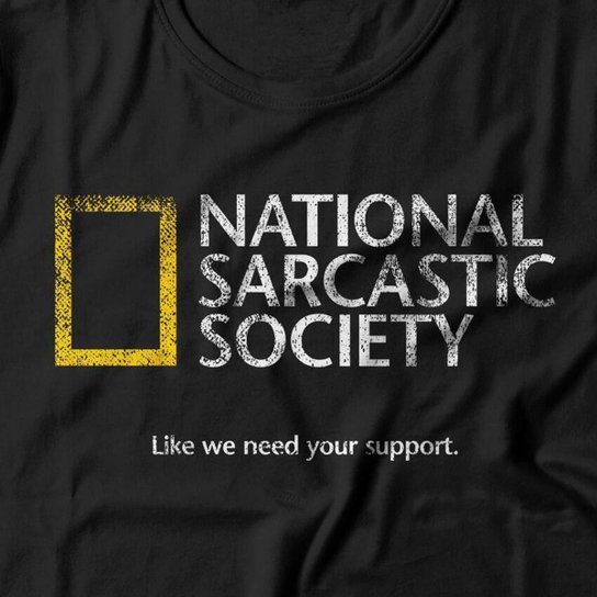 Camiseta Studio Geek Sarcastic Society Unissex