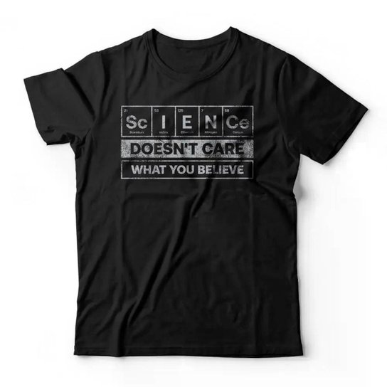 Camiseta Studio Geek Science Doesn't Care What You Believe Masculino