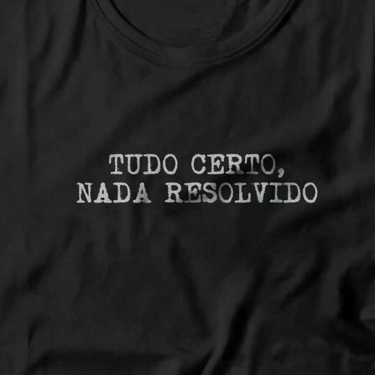 Camiseta Studio Geek Tudo Certo Nada Resolvido Masculino