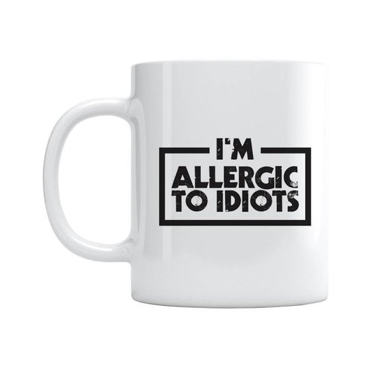 Caneca Allergic To Idiots
