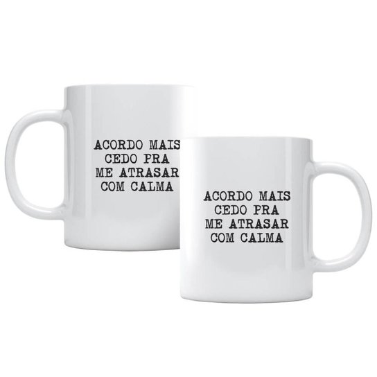 Caneca Atrasar Com Calma