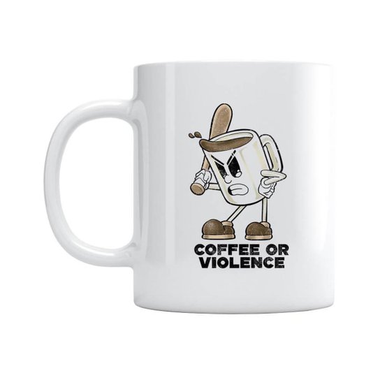 Caneca Coffee Or Violence