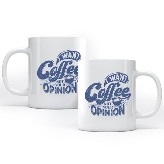 Caneca I Want Coffee