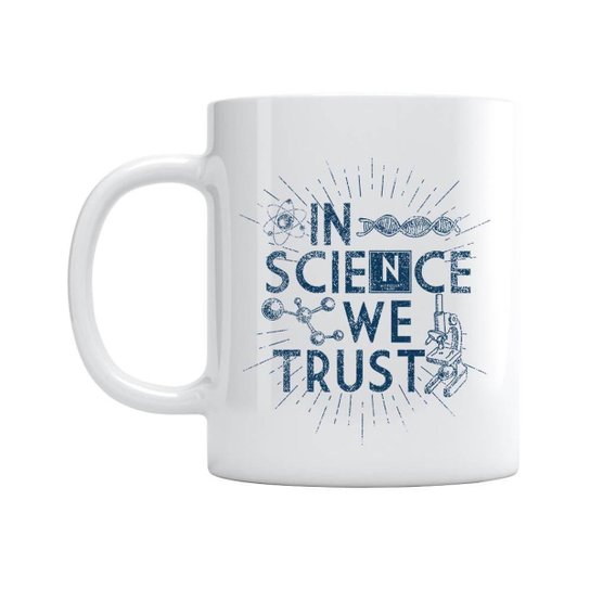 Caneca In Science We Trust