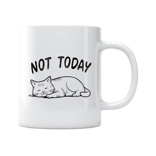 Caneca Not Today