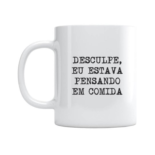 Caneca Pensando Em Comida