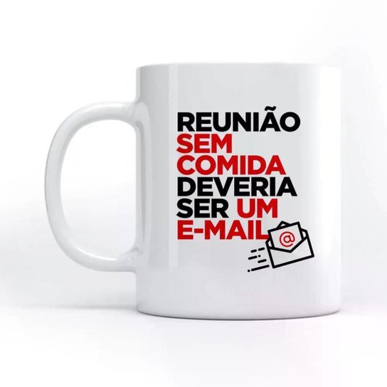 Caneca Reunião Sem Comida
