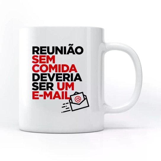 Caneca Reunião Sem Comida
