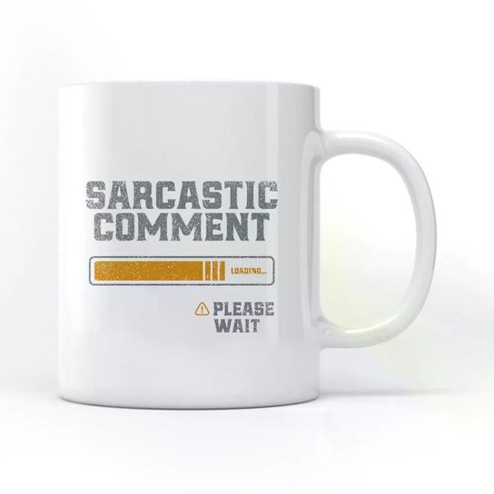 Caneca Sarcastic Comment