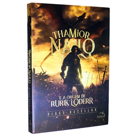 Livro Thamior Nailo E A Origem De Rurik Loderr - Diogo Bacellar