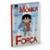 Mônica: Força (Graphic MSP) - Capa Dura - Incolor