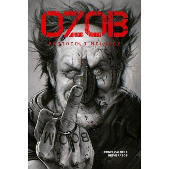 Ozob Vol. 1 - Protocolo Molotov Segunda Edição