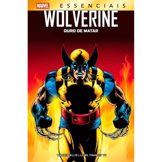Wolverine: Duro De Matar (Marvel Essenciais)